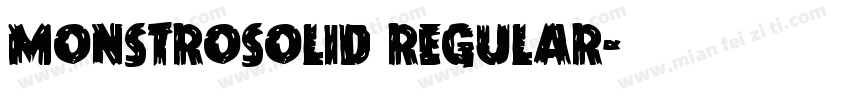 MonstroSolid Regular字体转换
